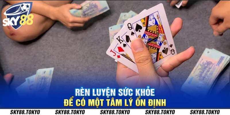 Rèn luyện sức khỏe để có một tâm lý ổn định